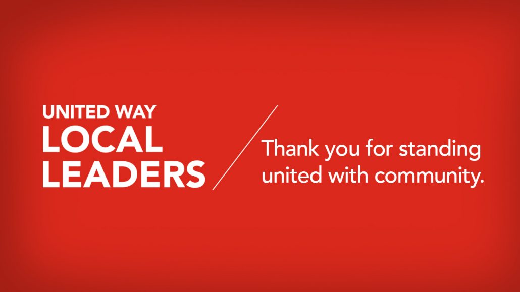 Banner reading 'United Way Local Leaders: Thank you for standing united with community.'