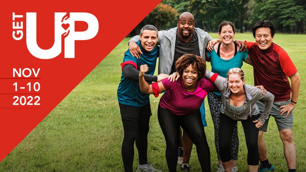 Group of people in workout gear pose for a photo. Overlay copy: GetUP Nov. 1-10, 2022