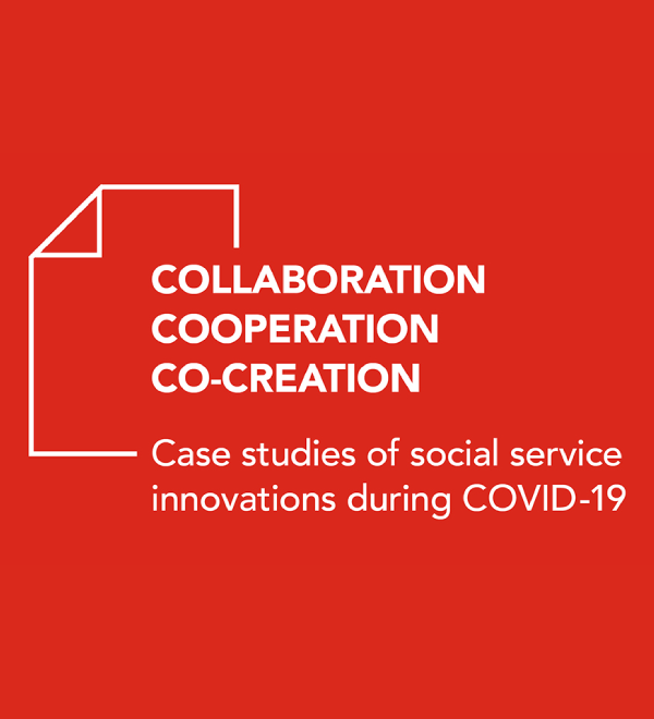 Red background with white text that reads "Collaboration, Cooperation, Co-creation. Case studies of social service innovations during COVID-19"
