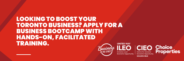 LOOKING TO BOOST YOUR TORONTO BUSINESS? APPLY FOR A BUSINESS BOOTCAMP WITH HANDS-ON, FACILITATED TRAINING.